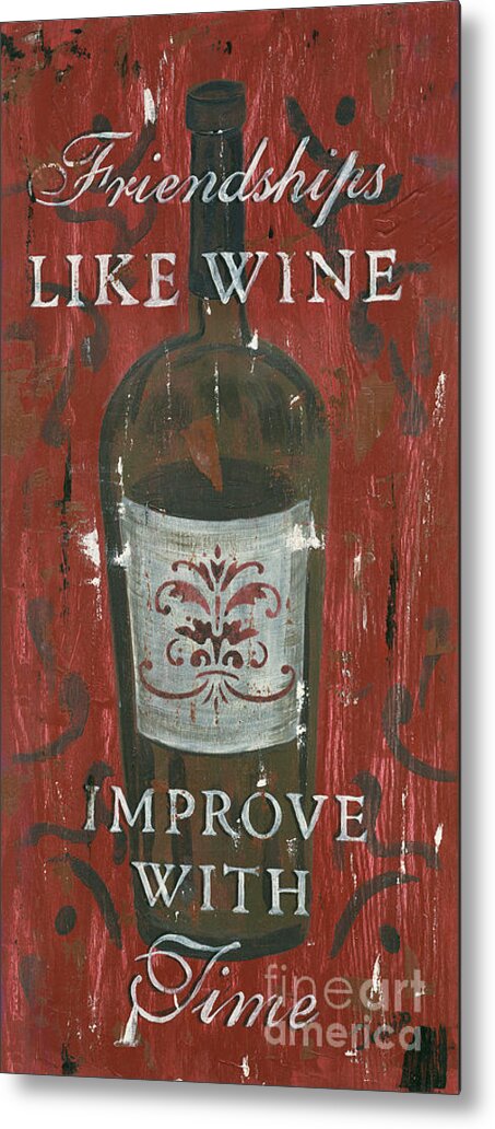 Wine Metal Print featuring the painting Friendships Like Wine by Debbie DeWitt