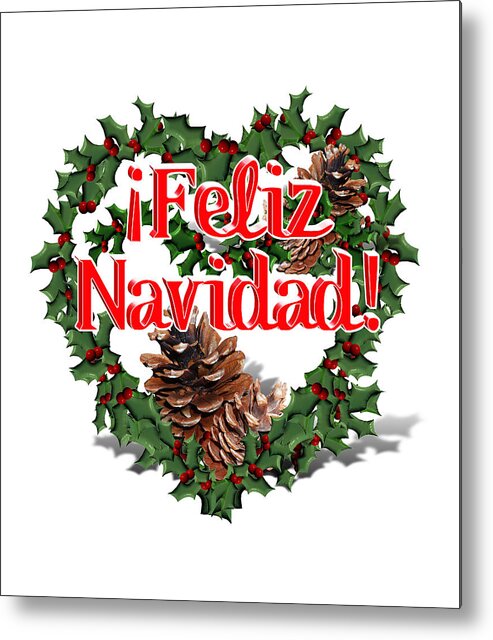 Feliz Navidad Metal Print featuring the digital art Heart Shaped Wreath - Feliz Navidad by Gravityx9 Designs