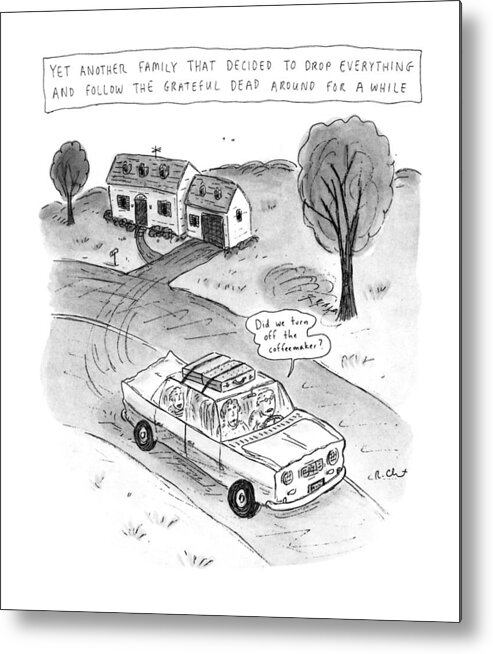 Music Metal Print featuring the drawing New Yorker February 3rd, 1992 by Roz Chast