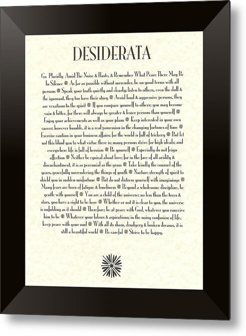 Desiderata Metal Print featuring the mixed media Black Border Sunburst DESIDERATA Poem by Desiderata Gallery