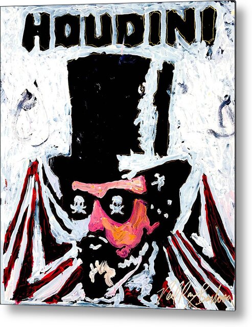Houdini Magic Metal Print featuring the painting Houdini by Neal Barbosa