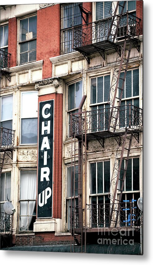 Chair Up Metal Print featuring the photograph Chair Up in the Bowery New York City by John Rizzuto