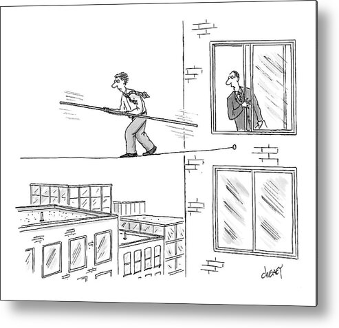 Tightrope Metal Print featuring the drawing Man On A Tightrope Outside An Office Building by Tom Cheney