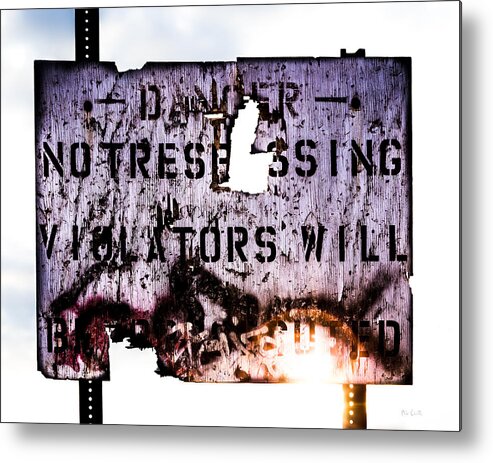 Danger Metal Print featuring the photograph Old Danger by Bob Orsillo