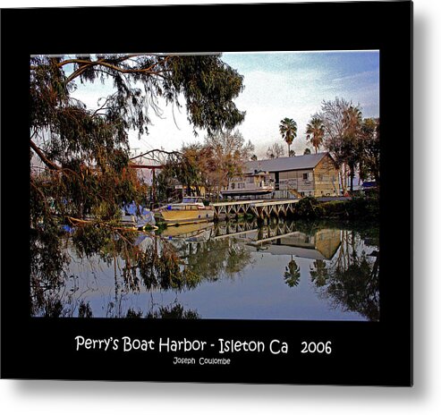 Isleton California Metal Print featuring the digital art Perrys Boat Harbor 2006 by Joseph Coulombe