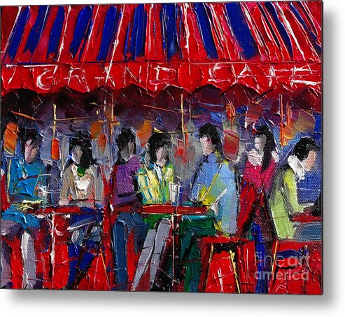 Grand Cafe Metal Print featuring the painting Urban Story - Grand Cafe by Mona Edulesco