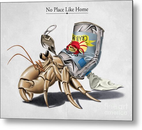 Crab Metal Print featuring the digital art No Place Like Home by Rob Snow