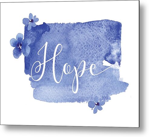 Hope Metal Print featuring the mixed media Hope by Nancy Ingersoll