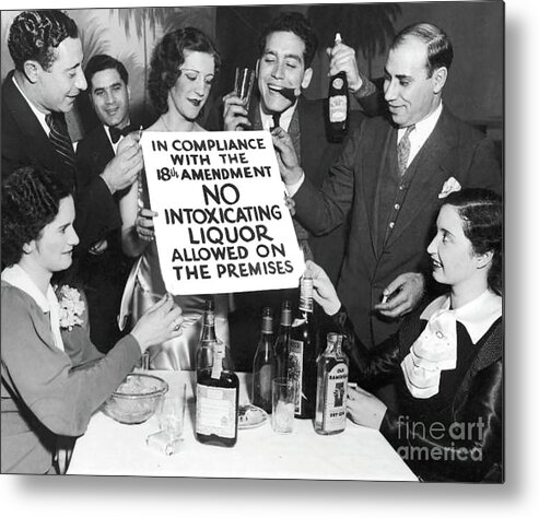 Prohibition Metal Print featuring the photograph Prohibition Ends Let's Party by Jon Neidert