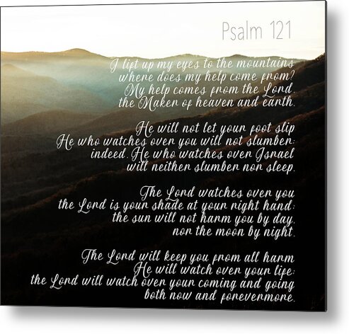 Psalm Metal Print featuring the photograph Psalm 121 by Andrea Anderegg