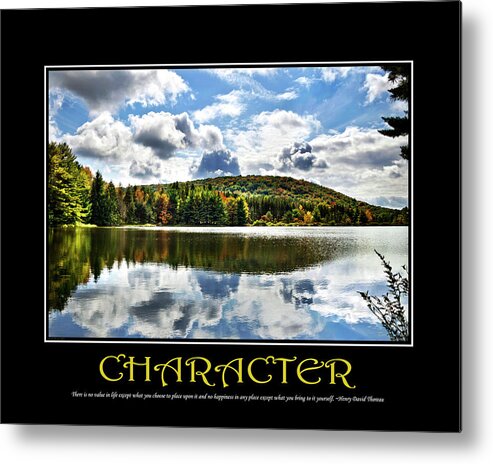 Inspiring Metal Print featuring the mixed media Character Inspirational Motivational Poster Art by Christina Rollo