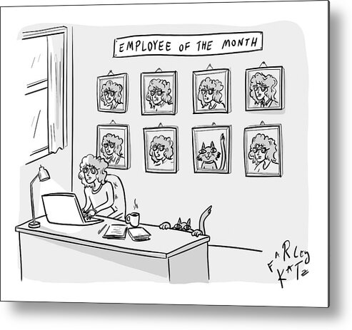 A24662 Metal Print featuring the drawing Employee Of The Month by Farley Katz