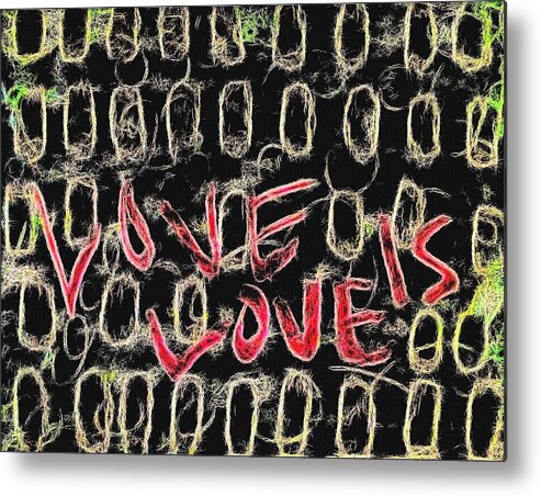 Mixed Media Metal Print featuring the mixed media Love is LOVE you by Jayime Jean