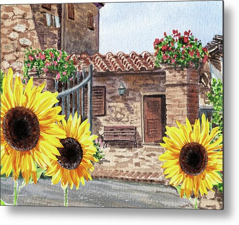 Sunflowers Metal Print featuring the painting Sunflowers Of Tuscany Italy Vintage Town House In The Hills Watercolor by Irina Sztukowski