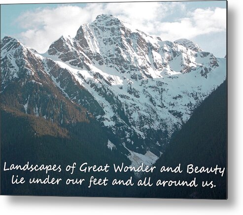 Mountains Metal Print featuring the photograph 		Landscapes of great wonder 			 by Bob Johnson