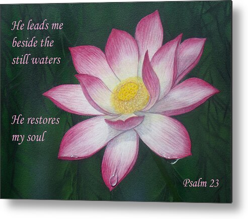 Sacred Lotus Lily Metal Print featuring the painting Lotus lily Psalm twenty three by David Clode