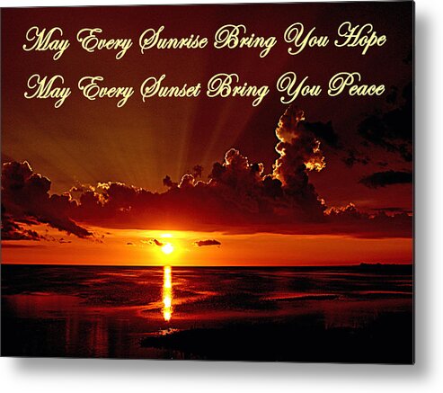  Metal Print featuring the photograph May Every Sunrise Bring You Hope by Bob Johnson