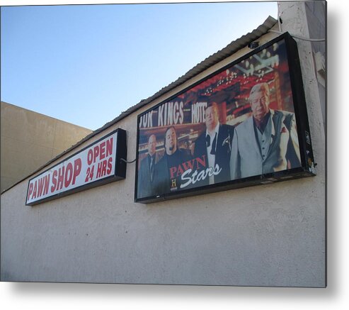 Pawn Stars Metal Print featuring the photograph Pawn Stars by Kay Novy
