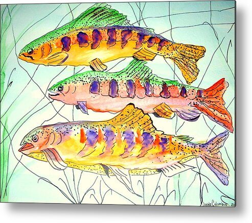 Three Fish Metal Print featuring the painting Colorful Trout by Janna Columbus