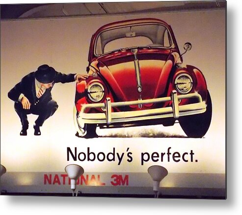 Nobody's Metal Print featuring the photograph Nobody's Perfect 1 by Nina Kindred