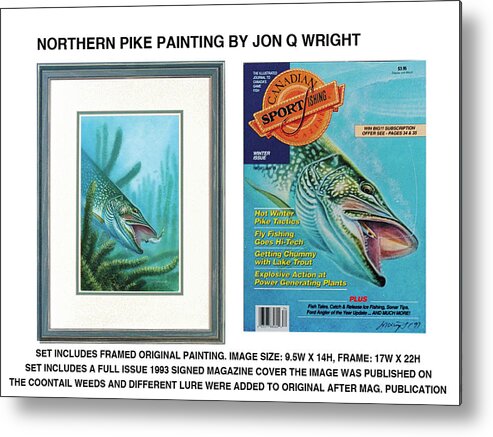 Jon Q Wright Metal Print featuring the painting Northern Pike original by JQ Licensing