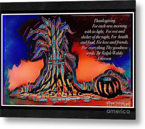  Mix Media Metal Print featuring the mixed media ThanksgivingBlessing by MaryLee Parker