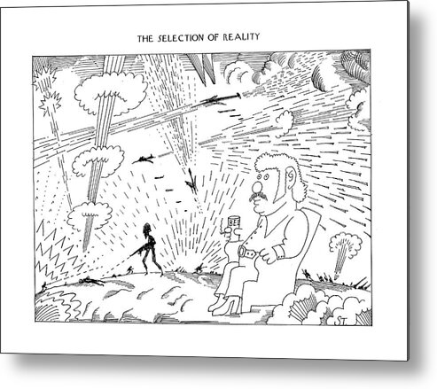 War Metal Print featuring the drawing The Selection Of Reality by Saul Steinberg