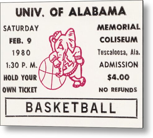 Alabama Metal Print featuring the mixed media 1980 Alabama Basketball Ticket Stub Art by Row One Brand