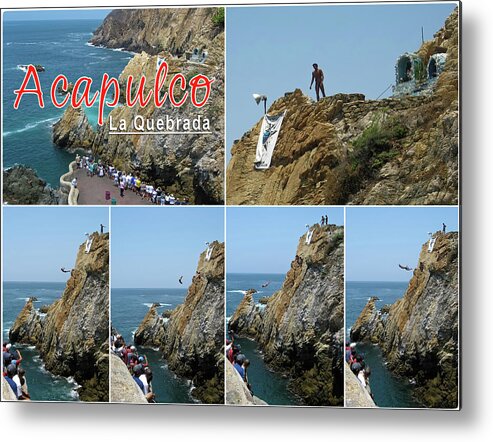 Acapulco Metal Print featuring the photograph La Quebrada cliff divers collage poster by Tatiana Travelways