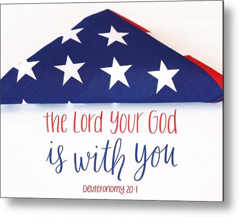  Metal Print featuring the digital art The Lord is With You by Stephanie Fritz