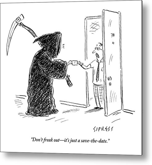 The Grim Reaper Is Seen Giving A Piece Of Paper To A Frightened Man.

Media Id 133471
 Metal Print featuring the drawing The Grim Reaper Is Seen Giving A Piece Of Paper by David Sipress