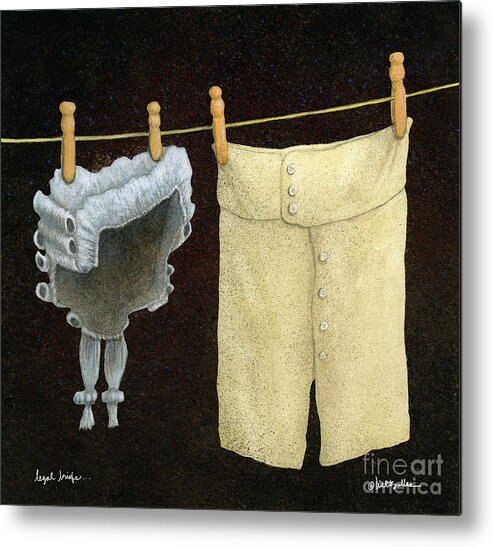 Will Bullas Metal Print featuring the painting Legal Briefs... by Will Bullas