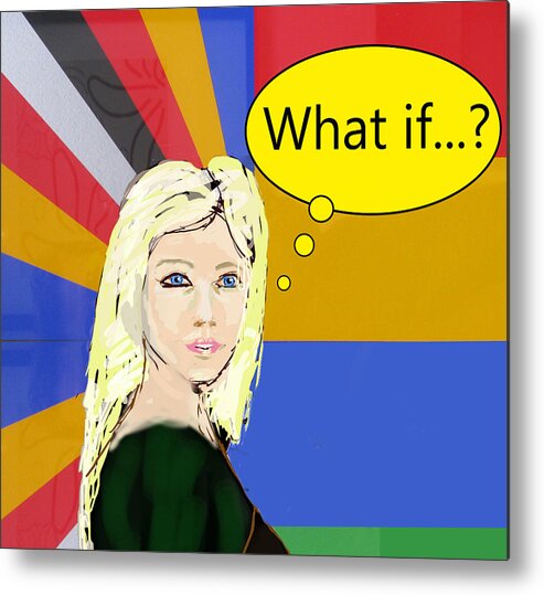 Popart Metal Print featuring the digital art Popart portrait what if..? by Tom Conway