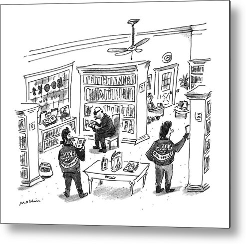 No Caption
Motorcycle Gang Members Wearing Jackets With Printed On Them Browse In Bookstore. 
No Caption
Motorcycle Gang Members Wearing Jackets With Printed On Them Browse In Bookstore. 
Books Metal Print featuring the drawing New Yorker December 25th, 1995 by Michael Maslin