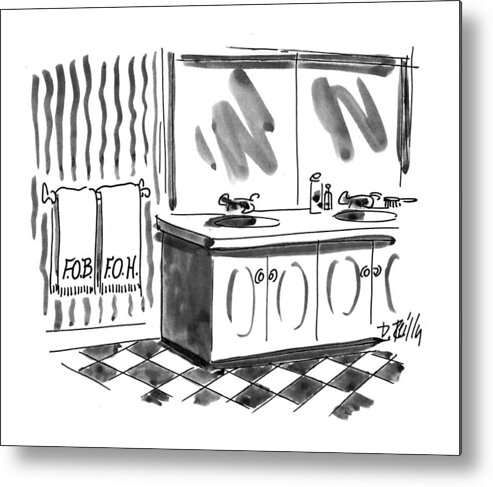 (bathroom With A Towel Rack That Has Two Towels. On One Is Written For And On The Other Is Written For )
Government Metal Print featuring the drawing New Yorker March 1st, 1993 by Donald Reilly