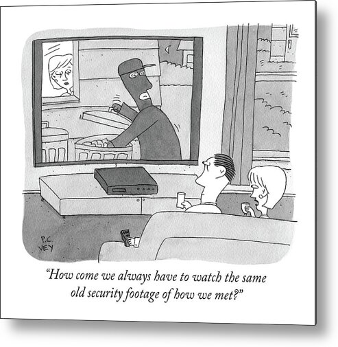 how Come We Always Have To Watch The Same Old Security Footage Of How We Met? Trash Metal Print featuring the drawing Couple on couch watches security footage of themselves by Peter C Vey
