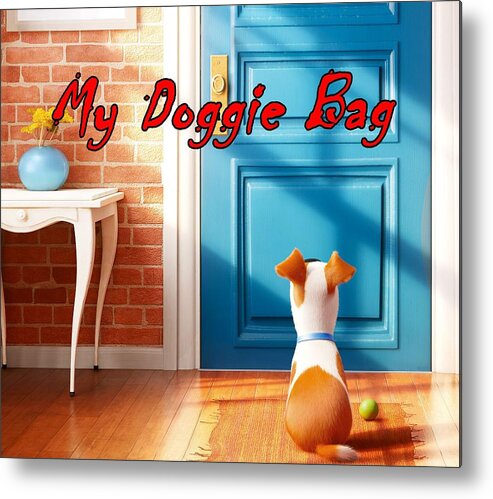 Doggie Metal Print featuring the digital art My Doggie Bag by Movie Poster Prints