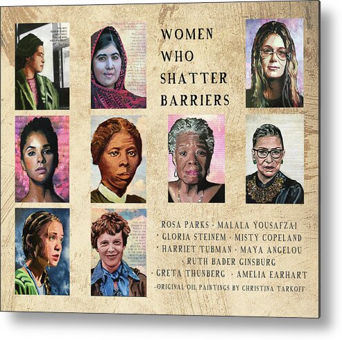 Women Of Influence Metal Print featuring the painting Nine Women Who Shatter Barriers by Christina Tarkoff