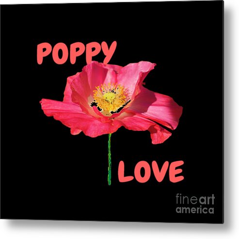 Poppy Metal Print featuring the mixed media Poppy Love by Denise Morgan