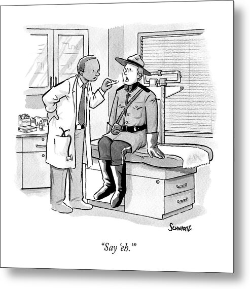 Canadian Metal Print featuring the drawing A Doctor Inspects A Royal Canadian Mounted by Benjamin Schwartz