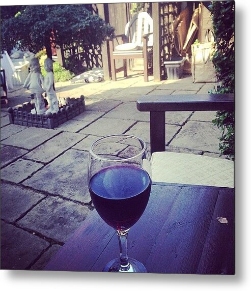 Newhouse Metal Print featuring the photograph Glass Of Wine, Chilling In The Garden! by Laurena Pascoe