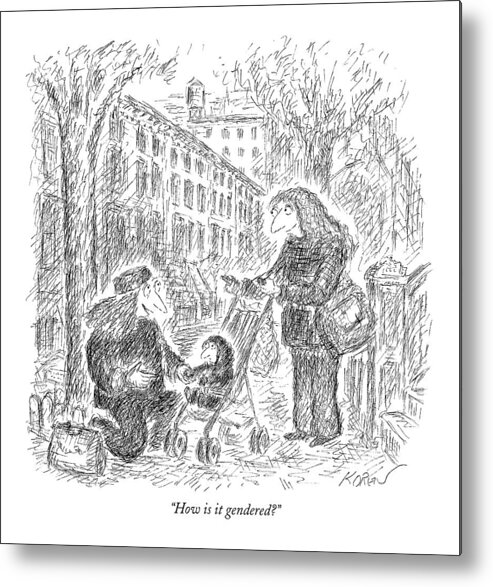 Gendered Metal Print featuring the drawing How Is It Gendered? by Edward Koren