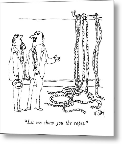 Language Metal Print featuring the drawing Let Me Show You The Ropes by William Steig