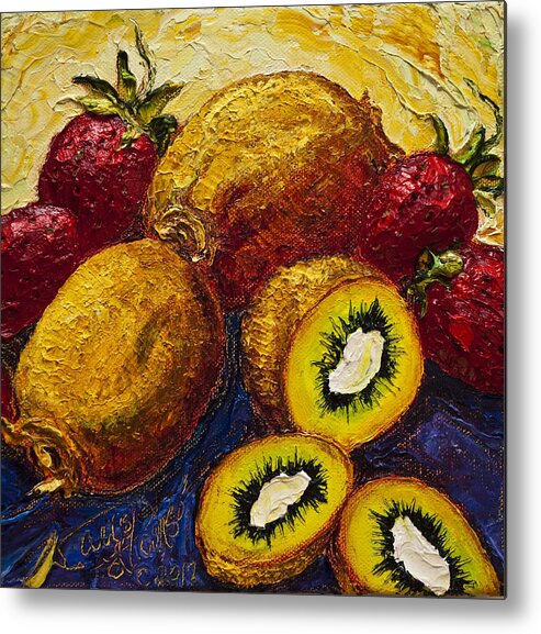 Kiwi Paintings Metal Print featuring the painting Strawberries and Kiwis by Paris Wyatt Llanso