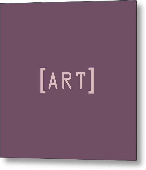 'the Meaning Of Art' Collection By Serge Averbukh Metal Print featuring the digital art The Meaning of Art - Square Brackets by Serge Averbukh