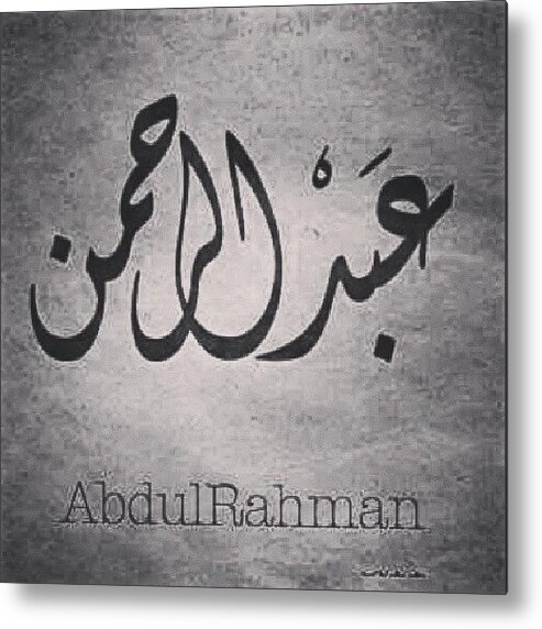 Beamman Metal Print featuring the photograph This How It Spelled In Arabic :) by Abdelrahman Alawwad