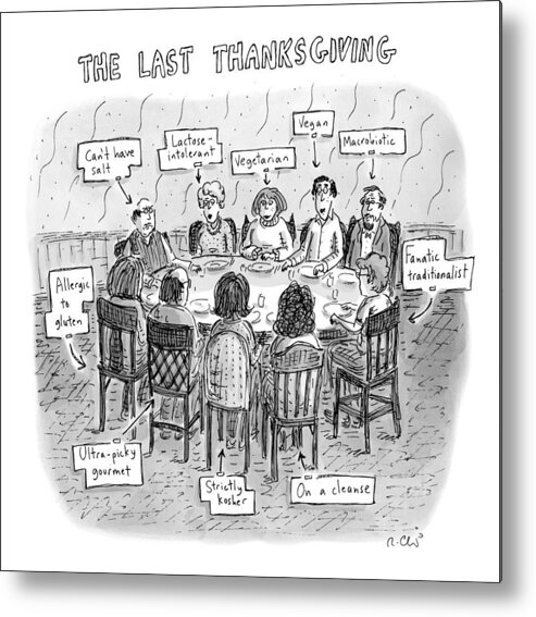 The Last Supper Metal Print featuring the drawing The Last Thanksgiving by Roz Chast