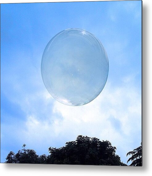  Metal Print featuring the photograph Bubble by Cameron Bentley