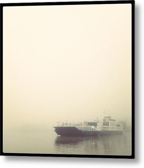 Fog Metal Print featuring the photograph Foggy This Morning #fog #ferry by Joe Trethewey