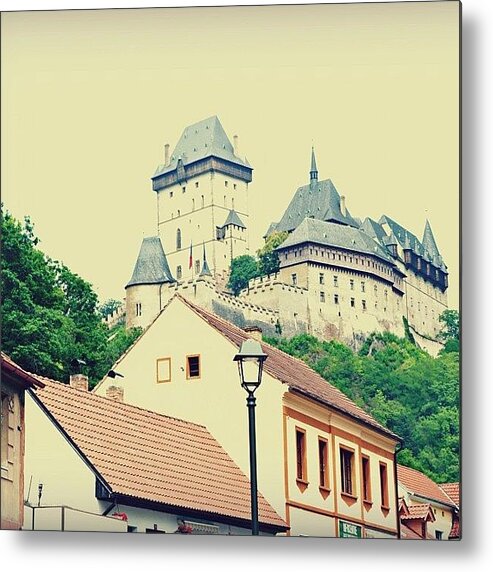 Beautiful Metal Print featuring the photograph #karlstein #castle #medieval #hapsburgs by Sabrina Raber